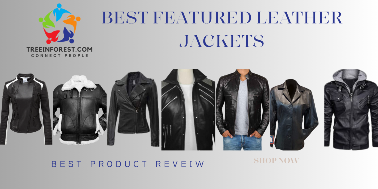 Leather Jackets and their Features
